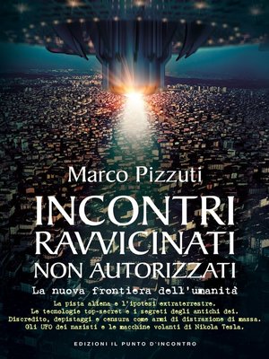 cover image of Incontri ravvicinati non autorizzati